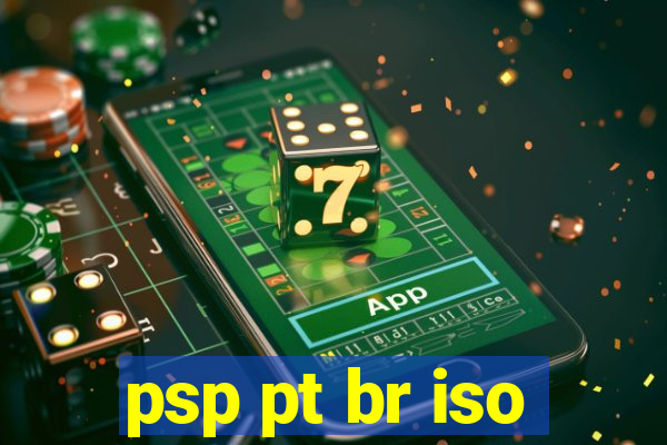 psp pt br iso